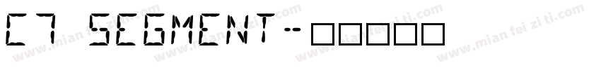 C7 Segment字体转换